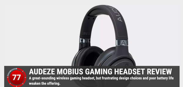 PC Gamer Reviews the Audeze Mobius Audeze LLC