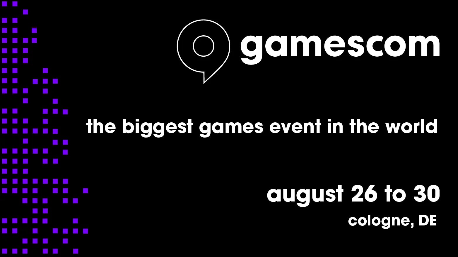 Promotional graphic for gamescom with event details on a black background