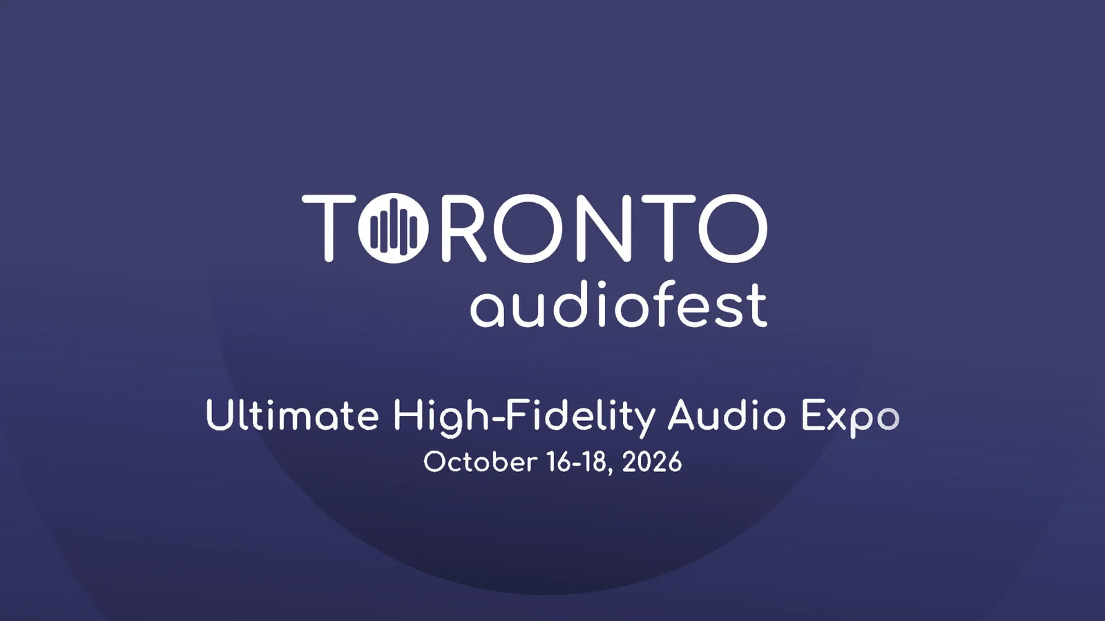 Toronto Audiofest logo on a dark blue background with event details.